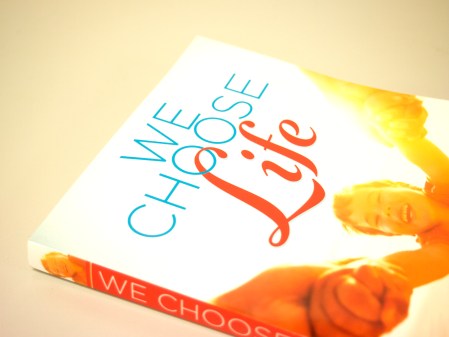 We Choose Life