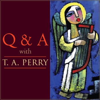 Psalm 19: Hymn of Unification by T.A. Perry