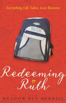 Redeeming Ruth: Everything Life Takes, Love Restores