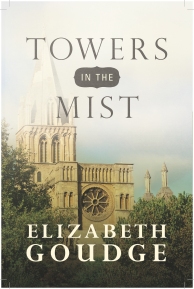 Towers in the Mist by Elizabeth Goudge